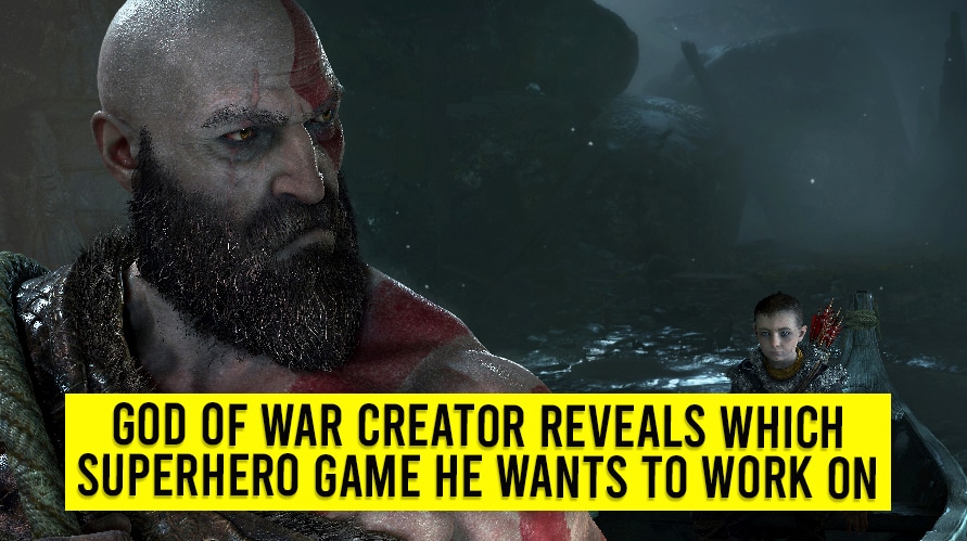 God Of War Creator Reveals Which Superhero Game He Wants To Work On