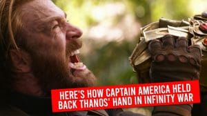 Here’s How Captain America Held Back Thanos’ Hand In Infinity War