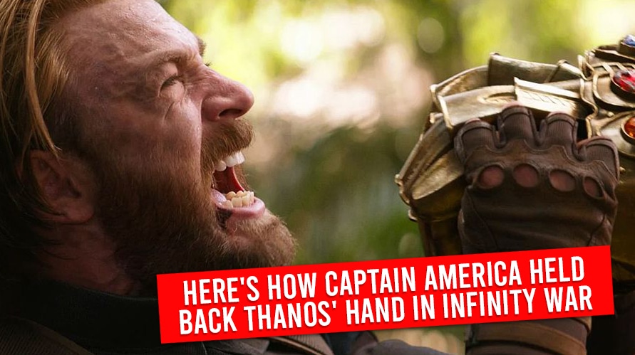 Here’s How Captain America Held Back Thanos’ Hand In Infinity War