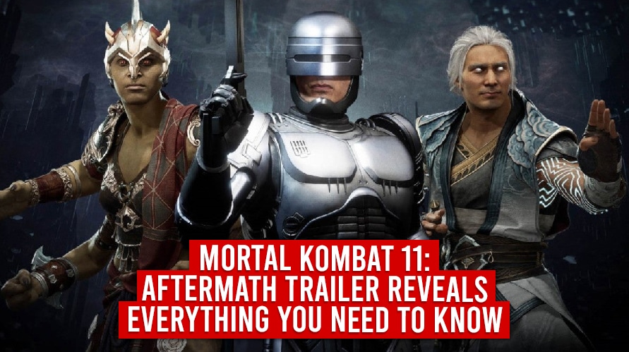 Mortal Kombat 11: Aftermath Trailer Reveals Everything You Need To Know