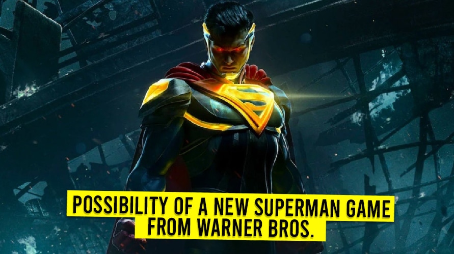 Possibility Of A New Superman Game From Warner Bros.
