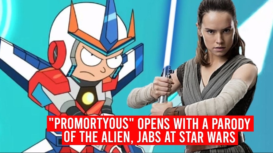 “Promortyous” Opens With A Parody Of The Alien, Jabs At Star Wars