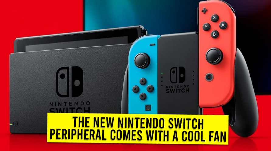 The New Nintendo Switch Peripheral Comes With A Cool Fan