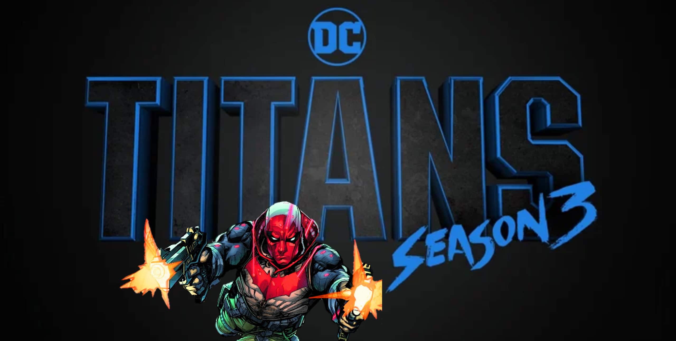 titans season 3 everything you need to know