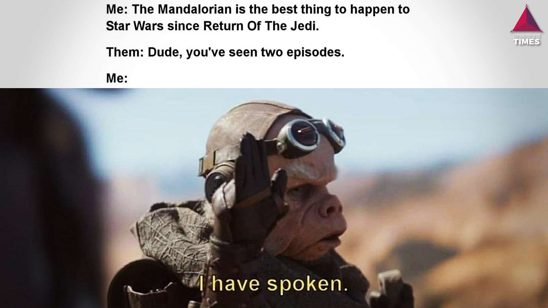 The Mandalorian: 10 Amusing “I Have Spoken” Memes