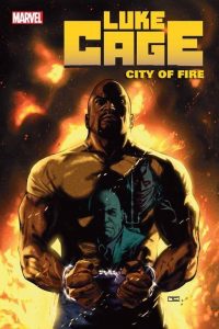luke cage city fire 1 cover art preview marvel 1276566