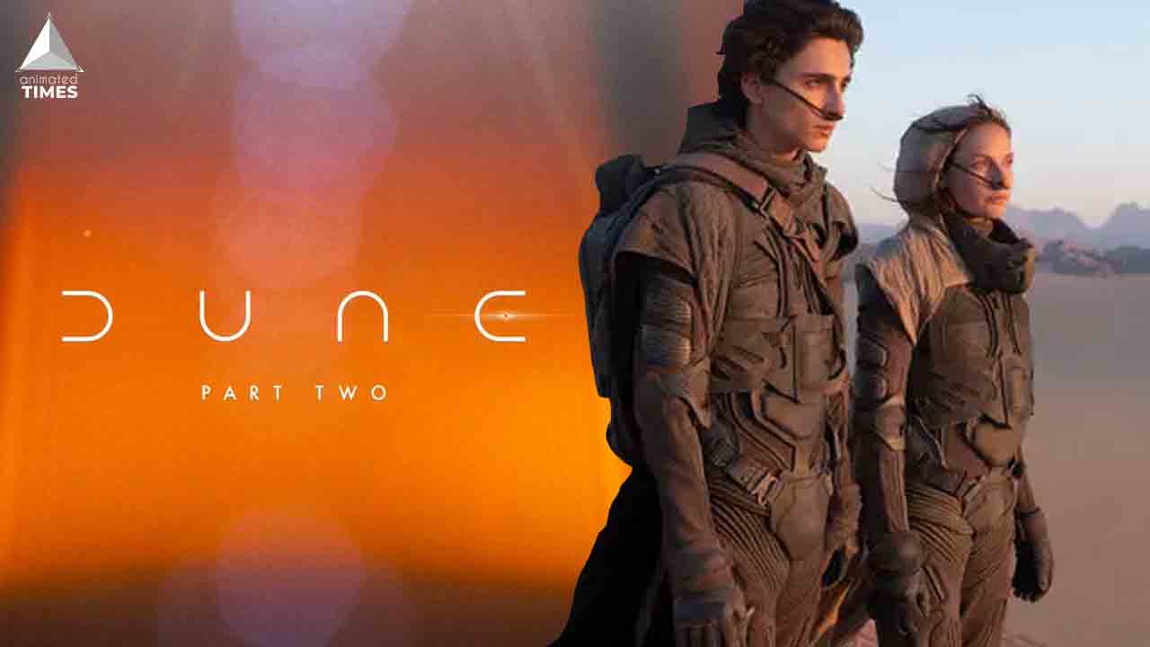 Dune: Part Two Officially Confirmed; To Be Released In October 2023