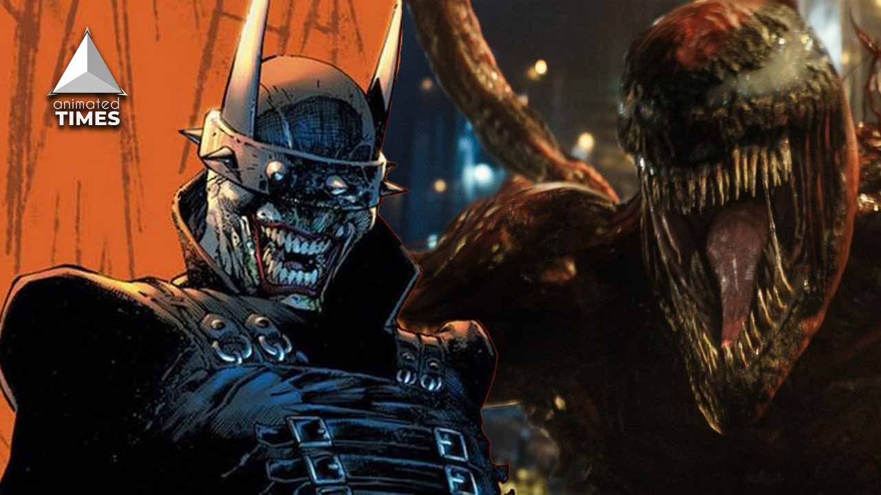 Who’s A More Bloodthirsty Psychopath: Batman Who Laughs Or Carnage?