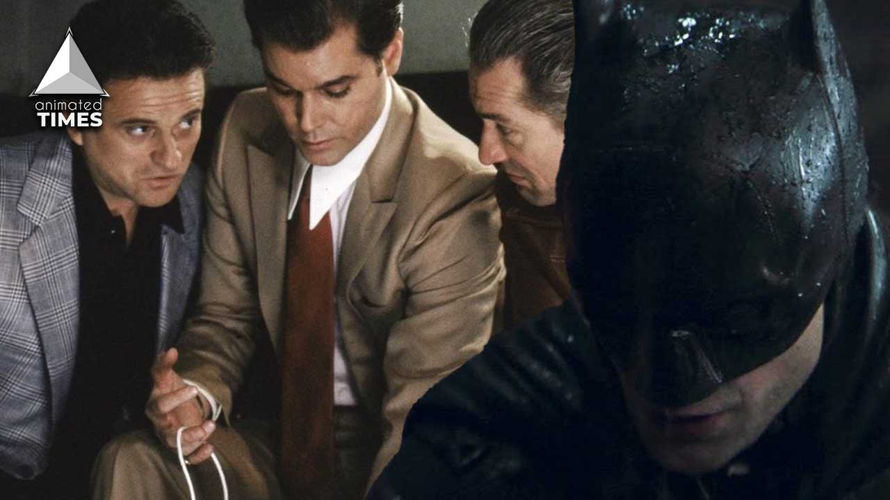 The Batman Is Inspired By Martin Scorseses Goodfellas Says Director Matt Reeves