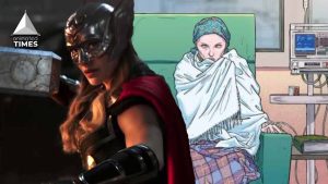 Thor: Love and Thunder Confirms Jane Foster Will Have Cancer In The Movie