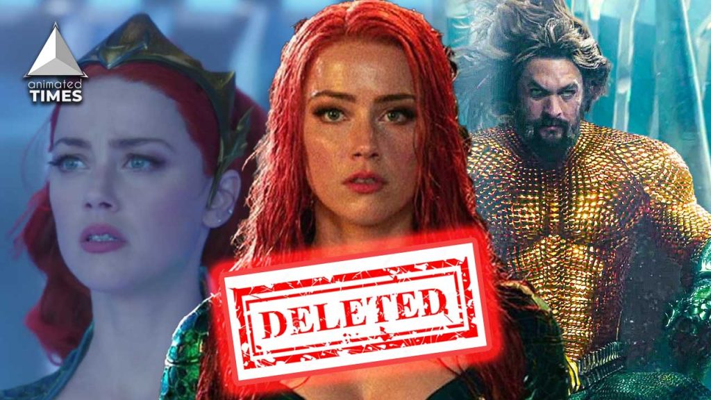 All Amber Heard Scenes In Aquaman 2 Reportedly Deleted After Trial Loss