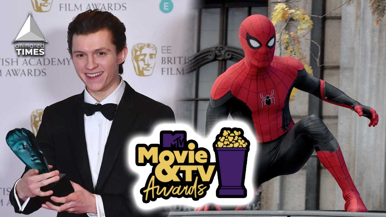 MTV Movie & TV Awards Crowns Tom Holland Best Actor for No Way Home