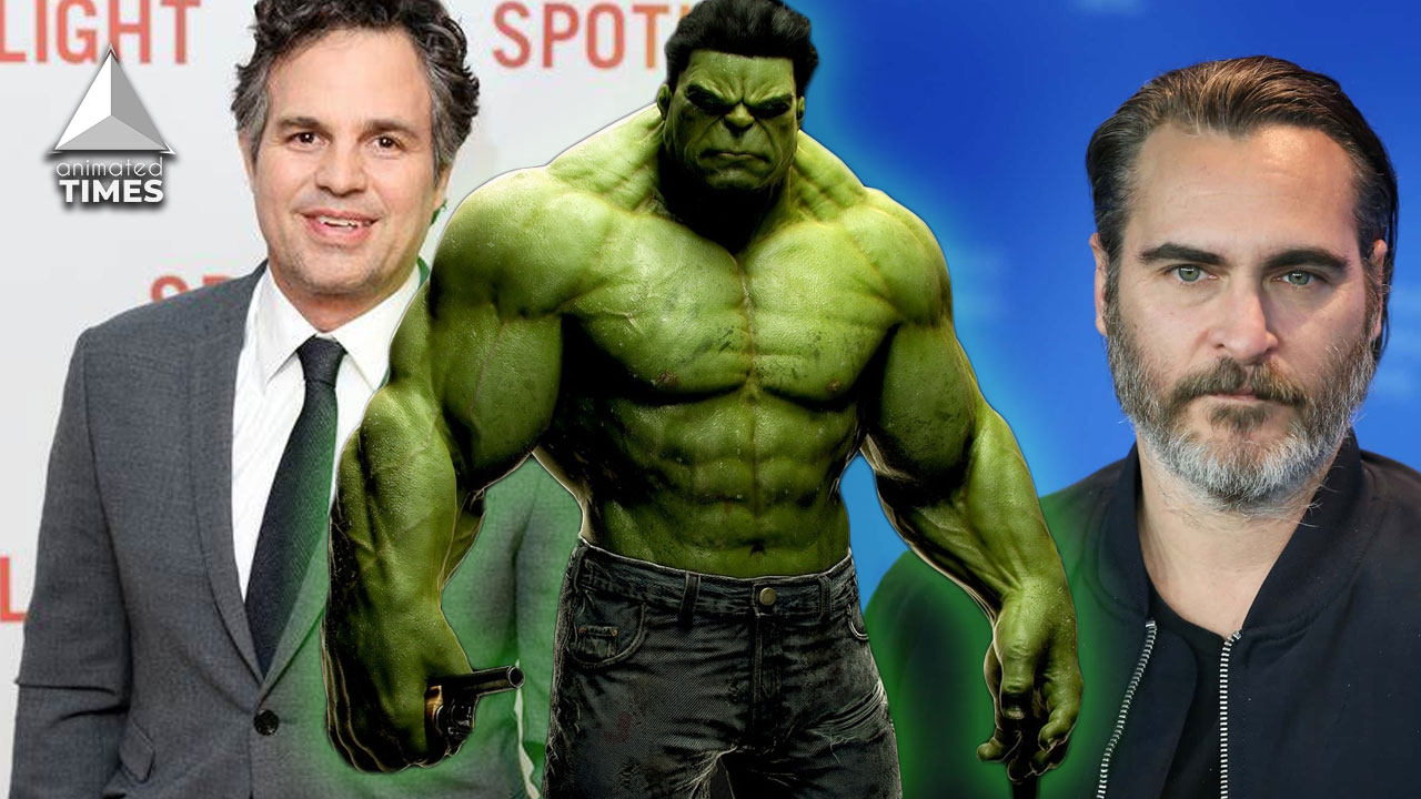 Why Mark Ruffalo Wanted Joaquin Phoenix To Be MCU’s Hulk