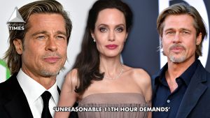 ‘Pitt’s hubris got the better of him’: Angelina Jolie’s Company Alleges Brad Pitt Made ‘Unreasonable 11th hour demands’ To Spite Jolie Because He Knew She Was Out Of Money