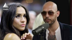 “She does not garner any kind of racism in day-to-day life”: Andrew Tate Calls Meghan Markle Out For Using Racism Against the Fact that She Is “Just a dislikable person”