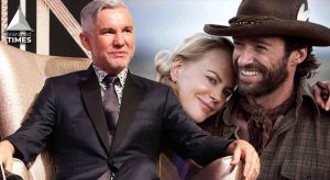 “It rained for the first time in 150 years..It Nearly killed me”: 60-Year-Old Actor Baz Luhrmann Reveals His Near Death Experience While Shooting a Movie Starring Hugh Jackman