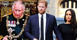 Meghan Markle, Prince Harry Reportedly Wanted King Charles To Bend the Knee, Come “Begging for Forgiveness” With Their Anti-Royal Family Propaganda, Ended Up Getting Evicted Instead