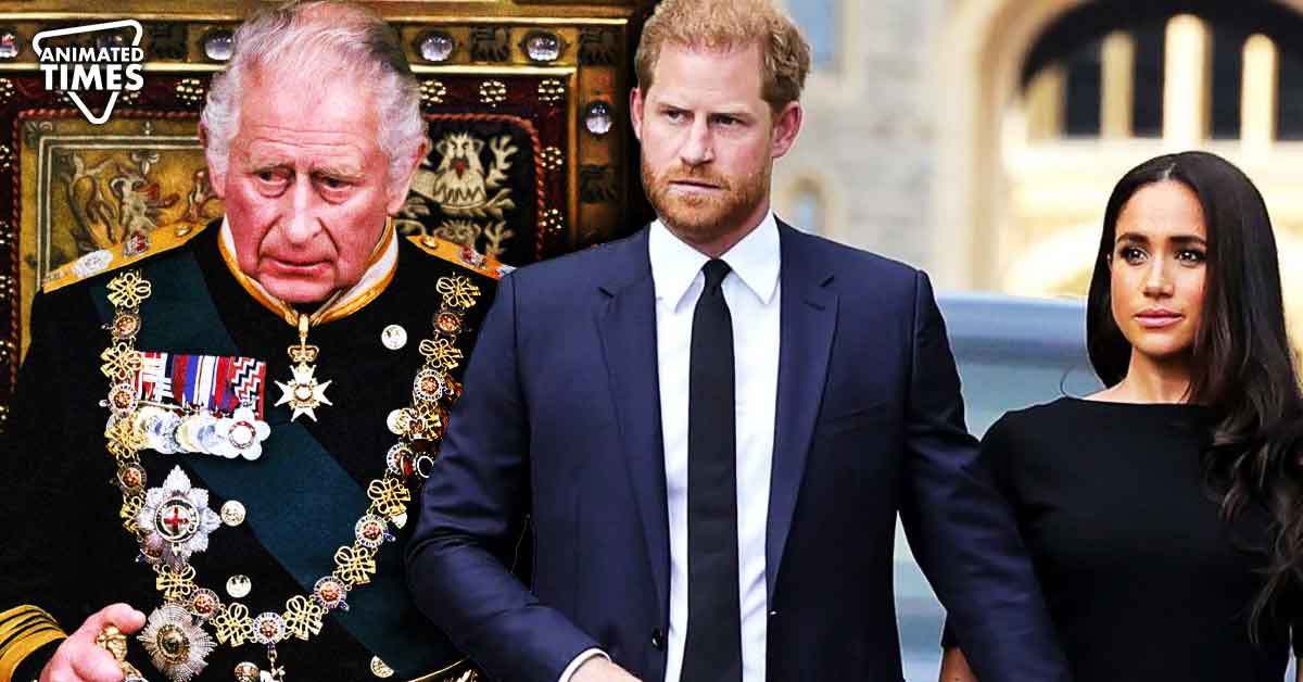 Meghan Markle, Prince Harry Reportedly Wanted King Charles To Bend the Knee, Come "Begging for Forgiveness" With Their Anti-Royal Family Propaganda, Ended Up Getting Evicted Instead