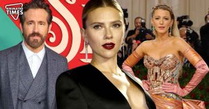 “There maybe a competitive thing”: Scarlett Johansson Revealed Real Reason Behind Ryan Reynolds Split After Being Furious With Blake Lively for Stealing Him