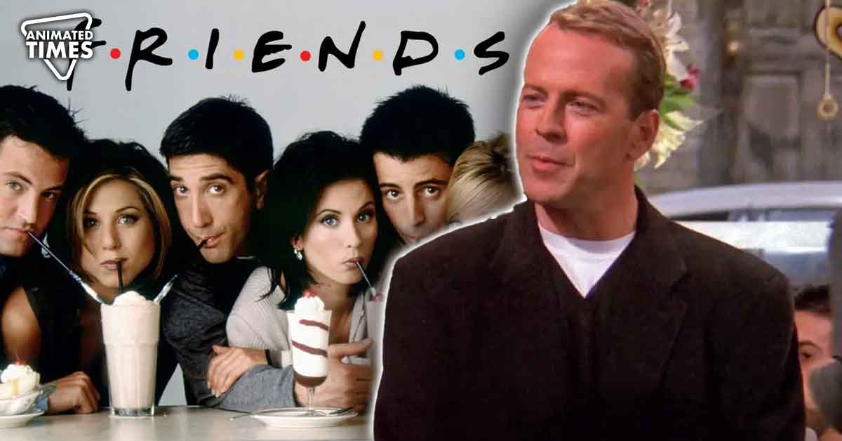 Despite Appearing for 3 Whole Episodes, $1.4 Billion FRIENDS Franchise Paid Bruce Willis Nothing