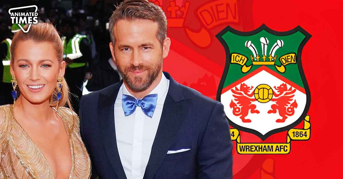 Ryan Reynolds Soccer Team Wrexham: How Much Did The Deadpool Star Spend Without Wife Blake Lively’s Blessings?