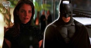 Why did Katie Holmes Leave ‘The Dark Knight’ Trilogy Despite Earning $1 Million From ‘Batman Begins’?