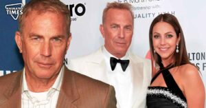 After 18 Years Together, Yellowstone Star Kevin Costner and Wife Christine Baumgartner File for Divorce