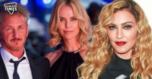 “I do know how hard I make it to appreciate me”: Fast X Star Charlize Theron’s Ex-Partner Sean Penn Regretted His Fiery Temper After Failed Marriages With Madonna and Robin Wright
