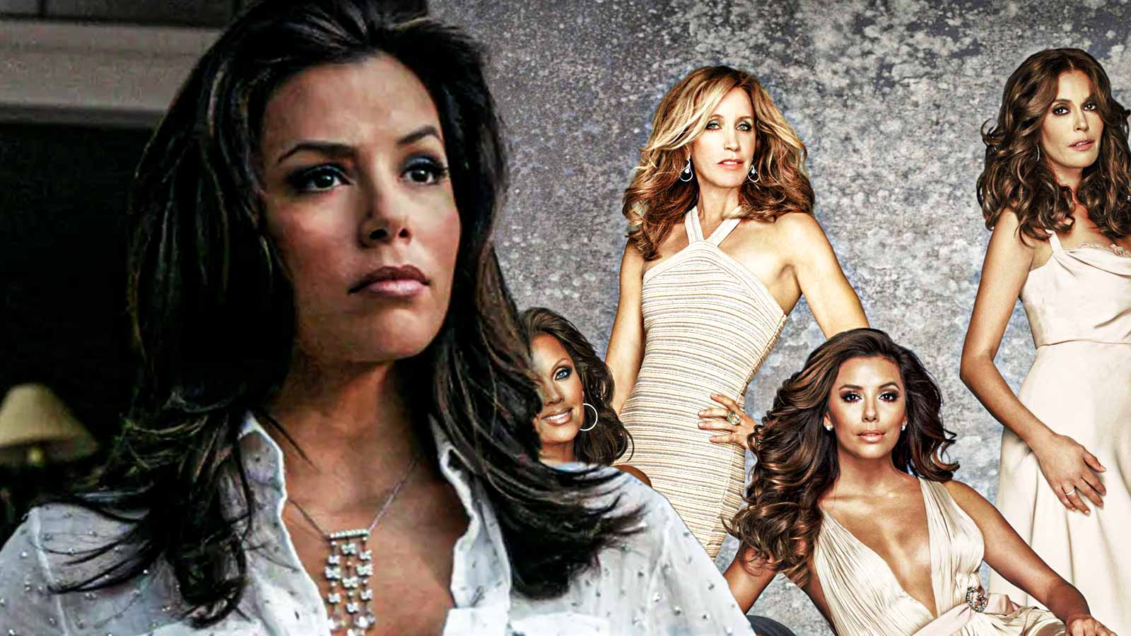 Eva Longoria and Desperate Housewives